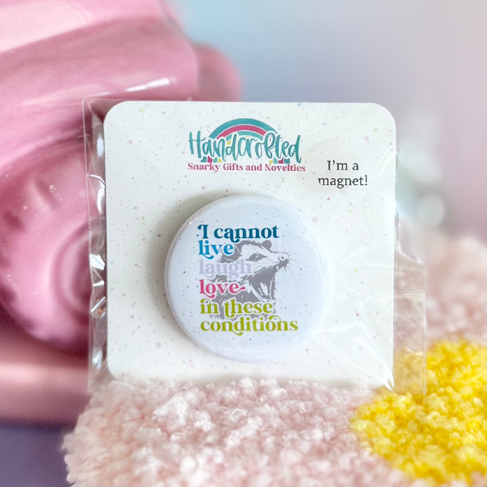HandCrofted - Cannot Live Laugh Love 1.5" Magnet