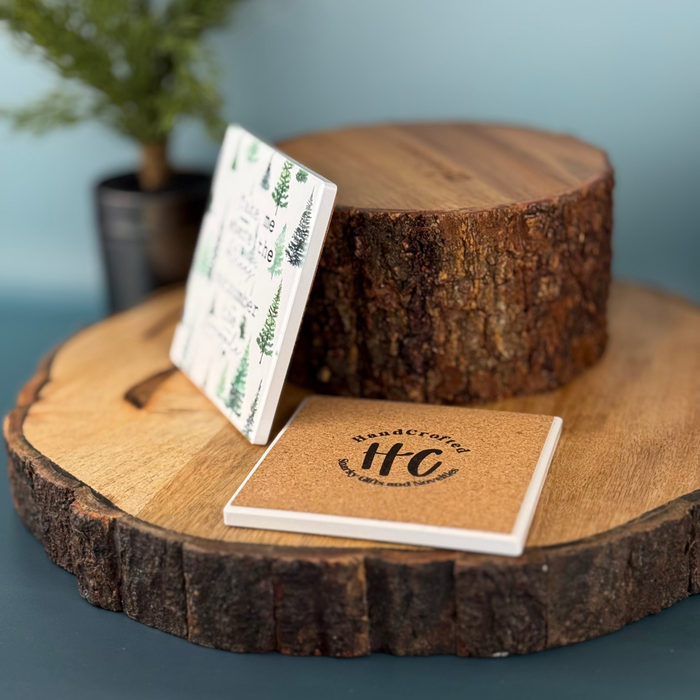 HandCrofted Trees Outnumber People Ceramic Coaster