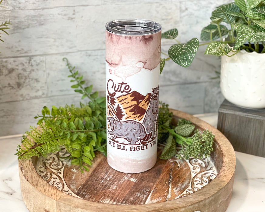 HandCrofted DISCONTINUED Cute But I'll Fight You 20oz Insulated Tumbler