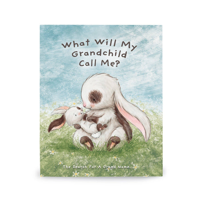 Bunnies By the Bay - What Will My Grandchild Call Me? Story book