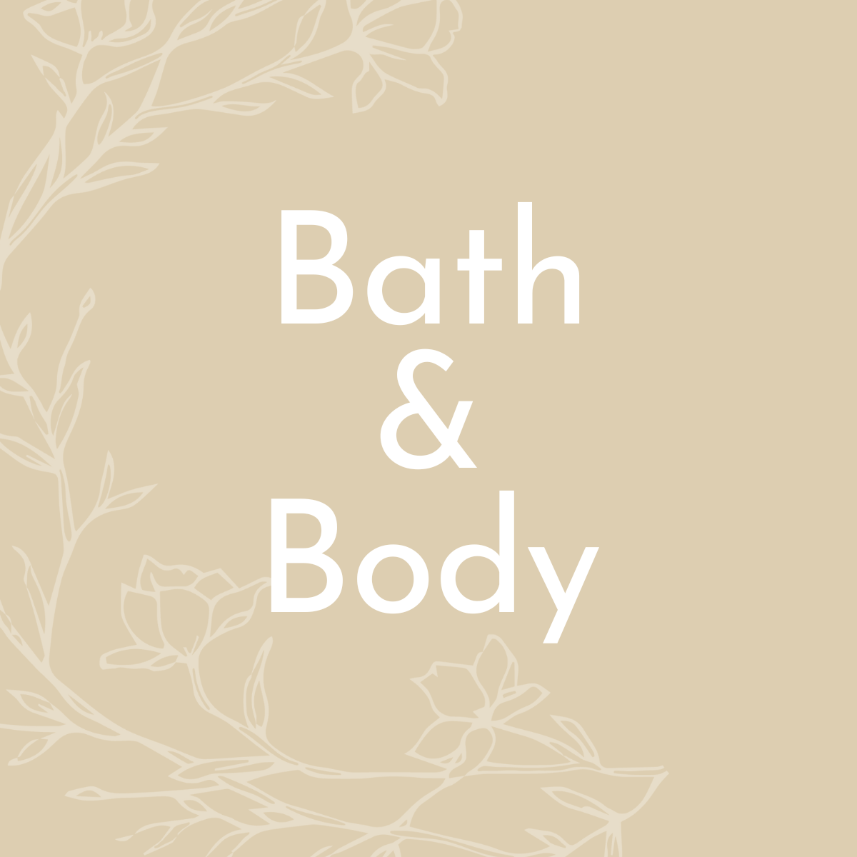 Bath & Body