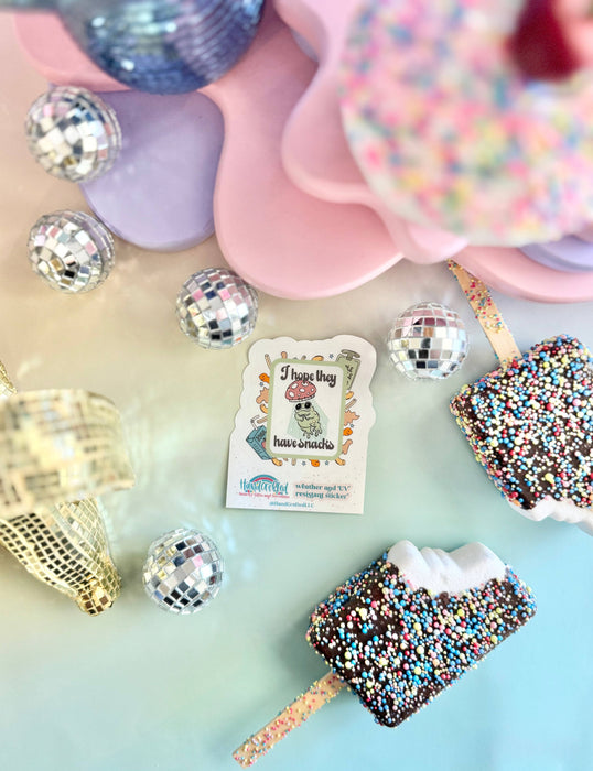 HandCrofted - I Hope They Have Snacks Sticker