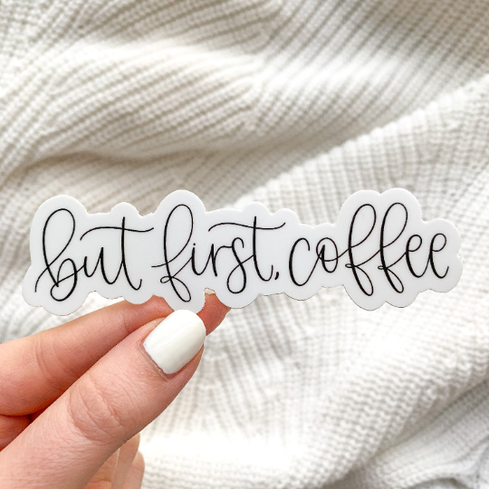 Elyse Breanne Design - But First Coffee Sticker, 4x1.25in