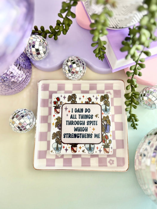 HandCrofted - Spite Strengthens Me Ceramic Coaster