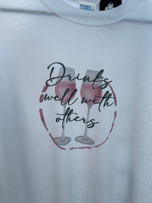 MMS Drinks Well With Others T-Shirt