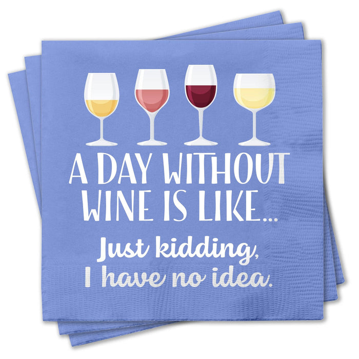 Chris’s Stuff Inc. - Funny Cocktail Napkins - Day Without Wine