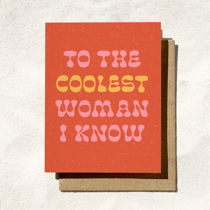 Daydream Prints - To The Coolest Woman I Know | Feminist Card | Fall Card