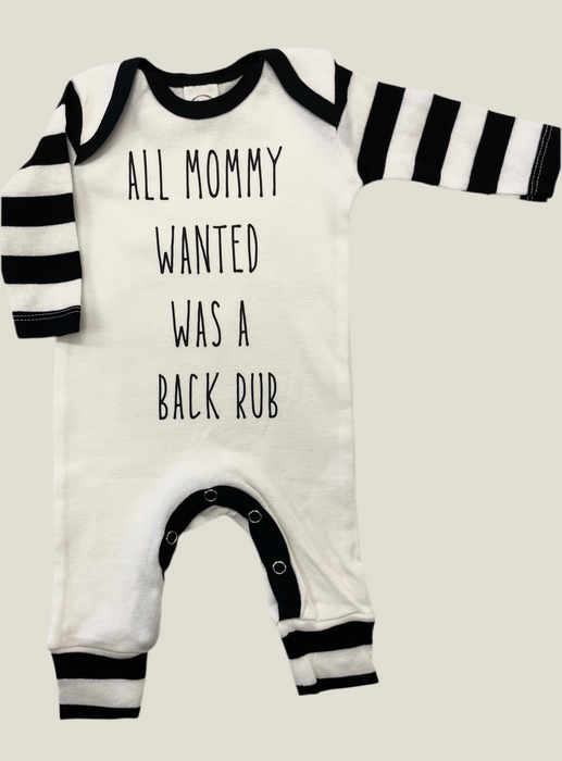 Camas Creations ALL MOMMY WANTED WAS A BACK RUB Romper
