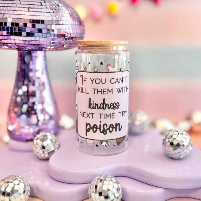 HandCrofted - Try Poison Glass Can