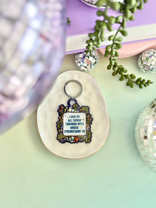 HandCrofted - Spite Strengthens Me Keychain