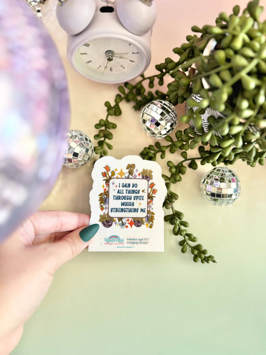 HandCrofted - Spite Strengthens Me Sticker