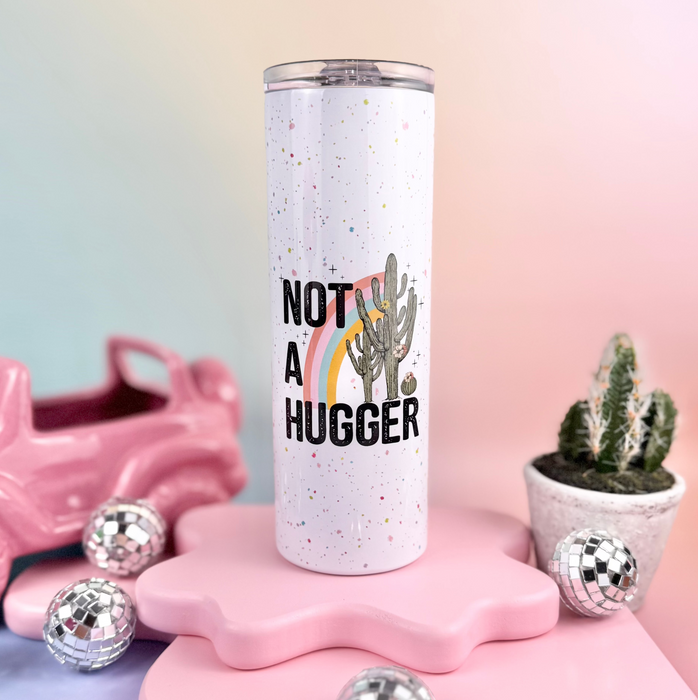 HandCrofted - Not A Hugger 20oz Insulated Tumbler