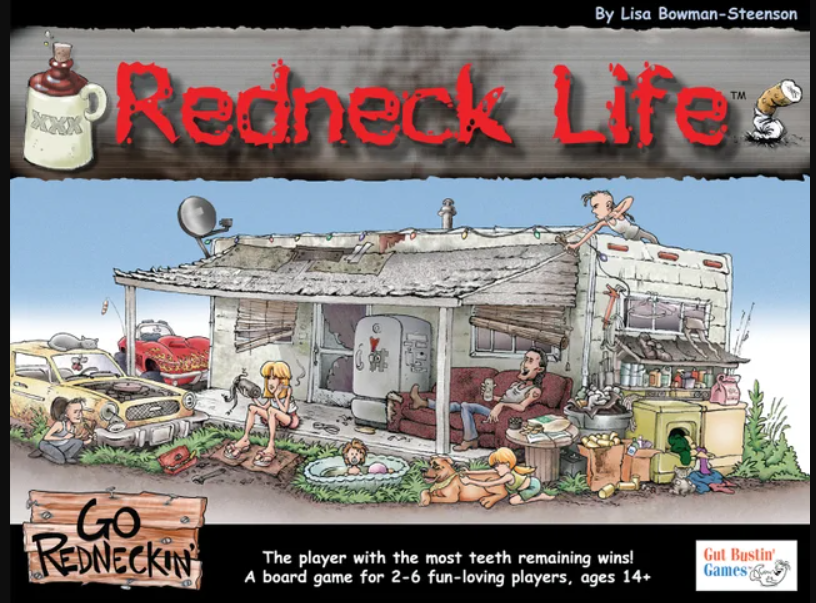 Gut Bustin' Games REDNECK LIFE Board Game