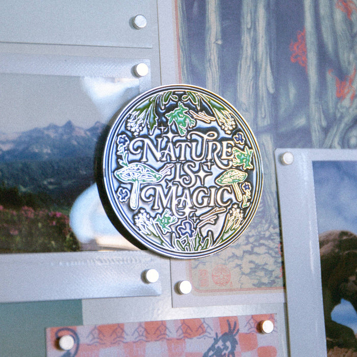 Tender Loving Empire - Nature is Magic Enamel Magnet