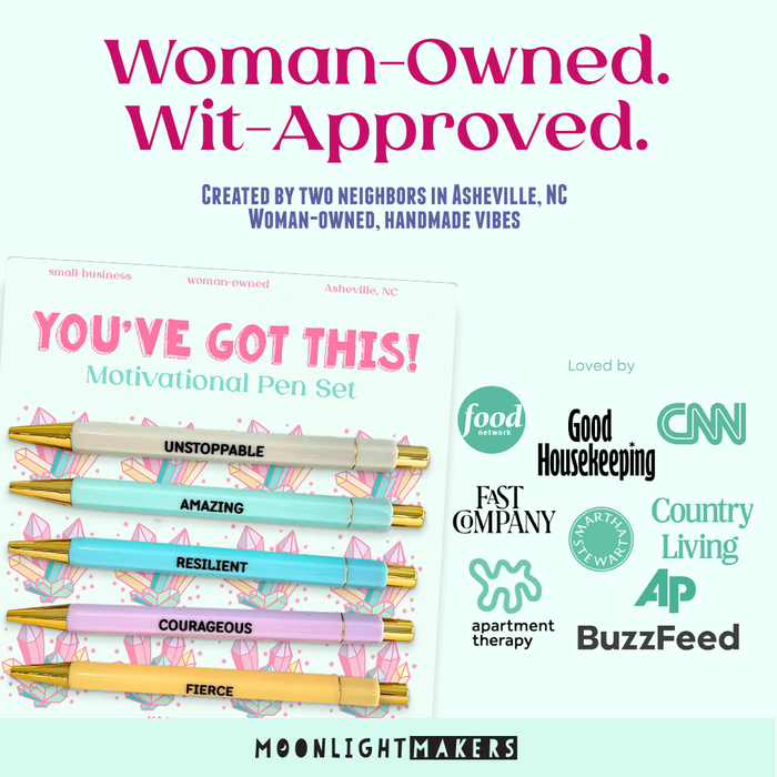 Moonlight Makers - You've Got This - Encouraging Pen Set - Gift, Girl Boss