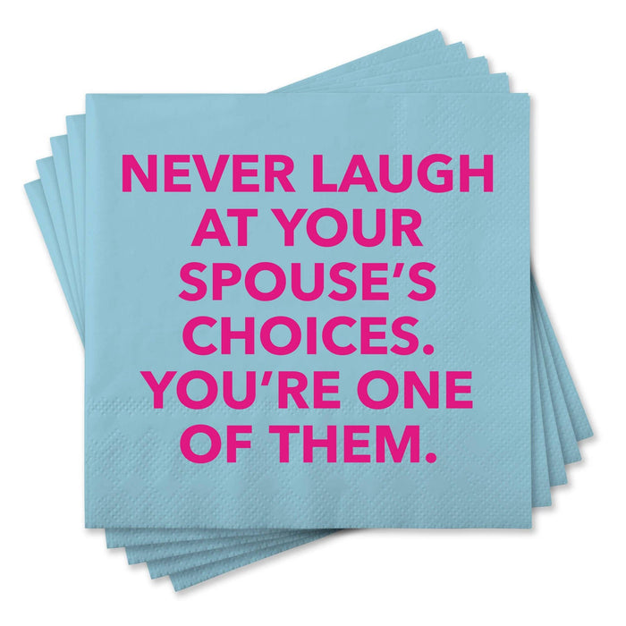 Chris’s Stuff Inc. -  Funny Cocktail Napkins - Spouse’s Choices