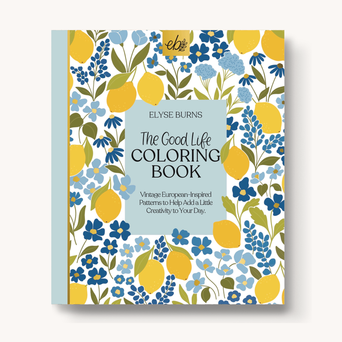 Elyse Breanne Design - The Good Life Coloring Book