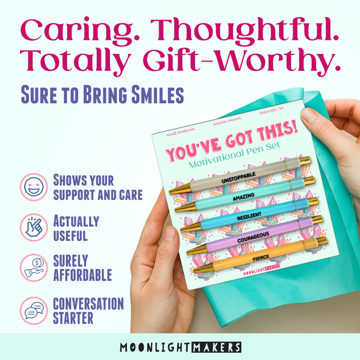 Moonlight Makers - You've Got This - Encouraging Pen Set - Gift, Girl Boss