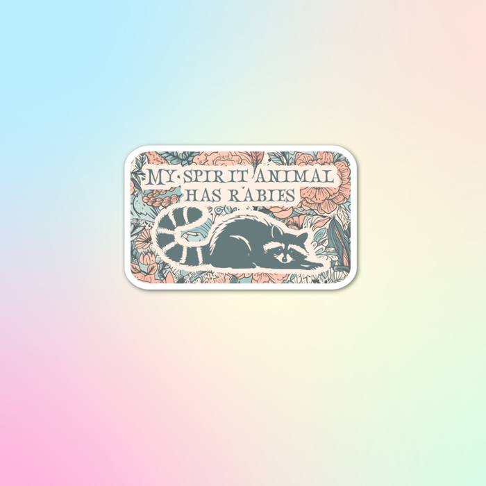 HandCrofted - DISCONTINUED My Spirit Animal Has Rabies Sticker