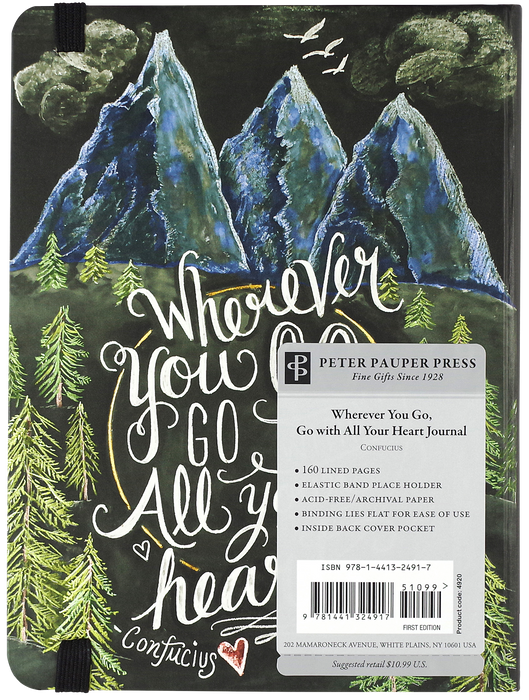 Peter Pauper Press - Wherever You Go, Go with All Your Heart Journal