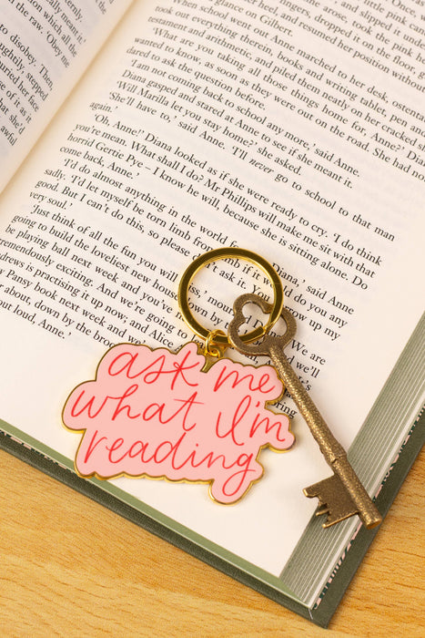 Elyse Breanne Design - Ask Me What I'm Reading Metal Keychain 2x2.5 in. | Bookish